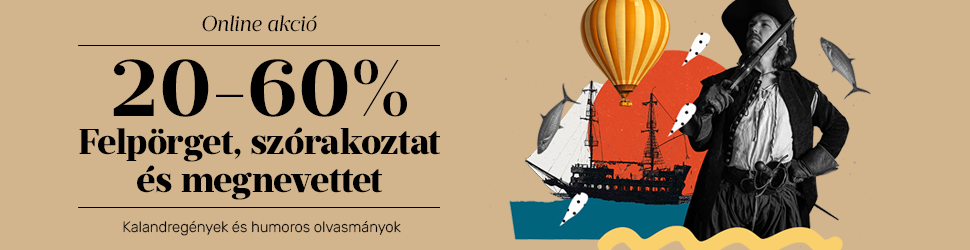 Felpörget, szórakoztat és megnevettet