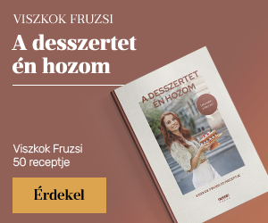 Viszkok Fruzsi: A desszertet n hozom