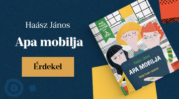 Hasz Jnos: Apa mobilja