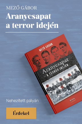 Mez Gbor: Aranycsapat a terror idejn