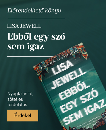 Lisa Jewell: Ebbl egy sz sem igaz