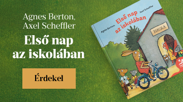 Agnes Berton - Axel Scheffler: Első nap az iskolában