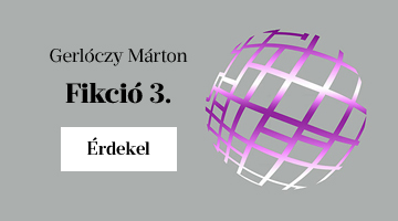 Gerlczy Mrton: Fikci 3.