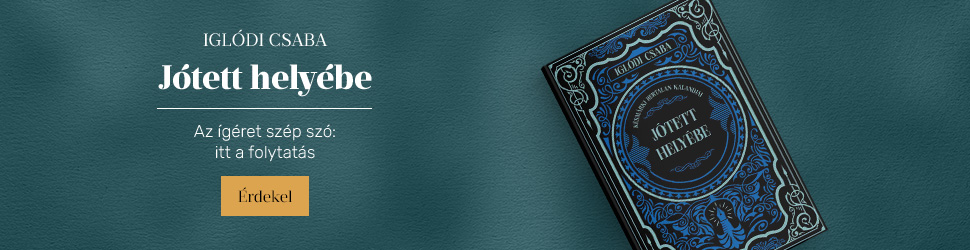 Iglódi Csaba: Jótett helyébe