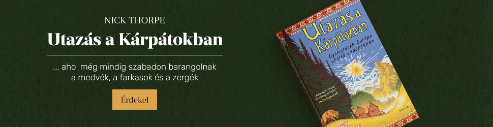 Nick Thorpe: Utazás a Kárpátokban